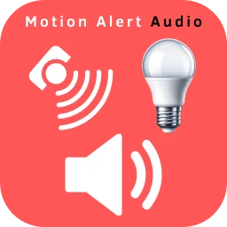 Motion Alert Audio